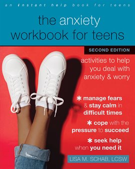 Imagen de portada para The Anxiety Workbook for Teens