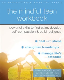 Cover image for The Mindful Teen Workbook
