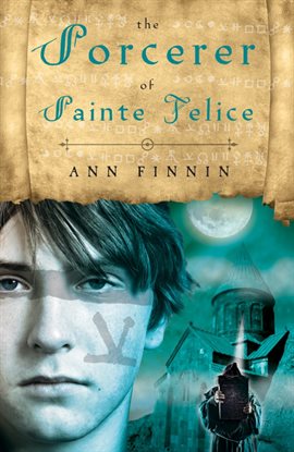 Cover image for The Sorcerer of Sainte Felice