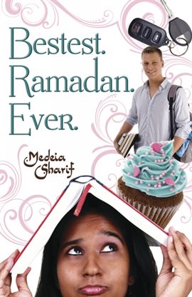 Cover image for Bestest. Ramadan. Ever.