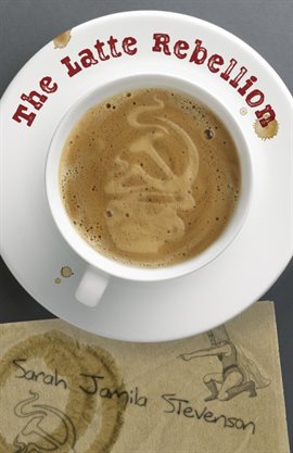 Cover image for The Latte Rebellion