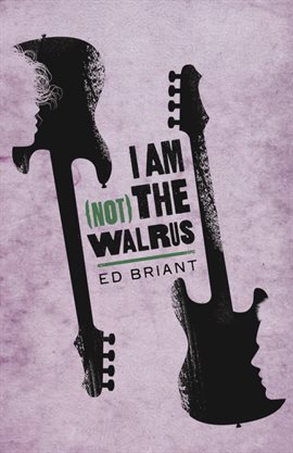 Cover image for I Am (Not) the Walrus