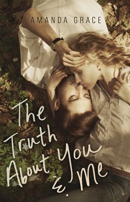 Cover image for The Truth About You & Me