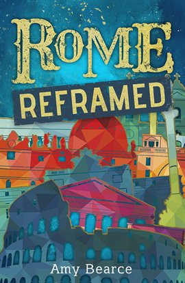 Cover image for Rome Reframed