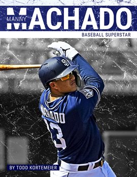 Cover image for Manny Machado