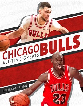 Cover image for Chicago Bulls All-Time Greats