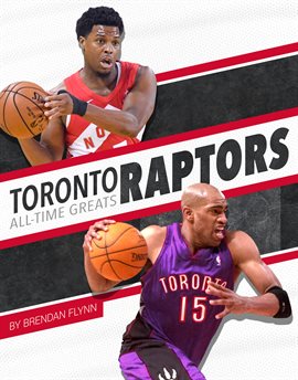 Cover image for Toronto Raptors All-Time Greats