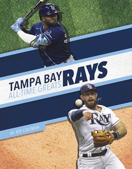 Cover image for Tampa Bay Rays All-Time Greats