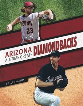 Cover image for Arizona Diamondbacks All-Time Greats