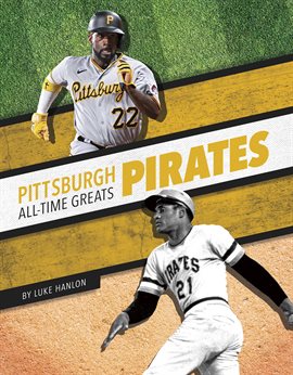 Cover image for Pittsburgh Pirates All-Time Greats