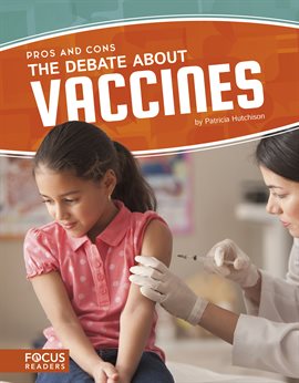 Cover image for The Debate About Vaccines