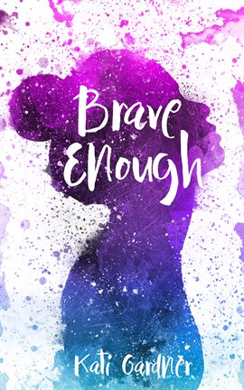 Cover image for Brave Enough