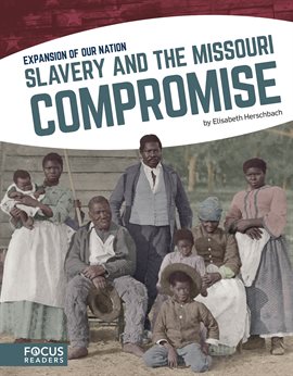 Cover image for Slavery and the Missouri Compromise