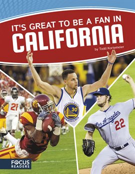 Cover image for It's Great to Be a Fan in California