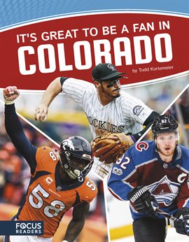 Cover image for It's Great to Be a Fan in Colorado