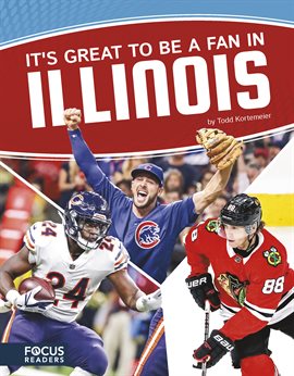 Cover image for It's Great to Be a Fan in Illinois