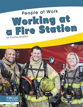 Cover image for Working at a Fire Station