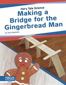 Cover image for Making a Bridge for the Gingerbread Man