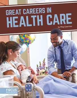 Cover image for Great Careers in Health Care