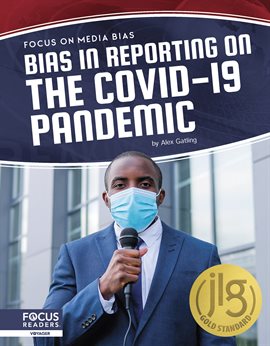 Cover image for Bias in Reporting on the COVID-19 Pandemic
