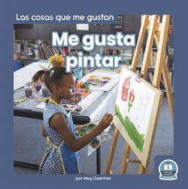 Imagen de portada para Me gusta pintar (I Like to Paint)
