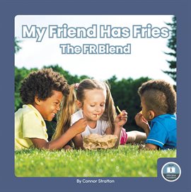 Imagen de portada para My Friend Has Fries