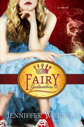 Cover image for Fairy Godmothers, Inc.