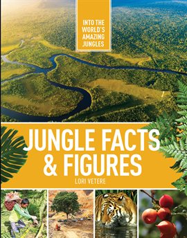 Imagen de portada para Jungle Facts & Figures