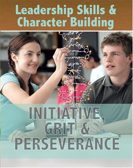 Imagen de portada para Initiative, Grit & Perseverance