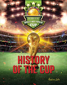 Cover image for History of the Cup
