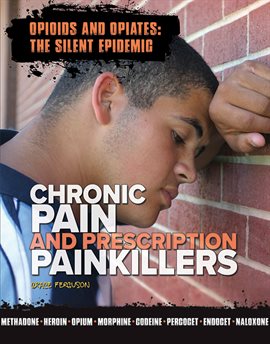 Imagen de portada para Chronic Pain and Prescription Painkillers