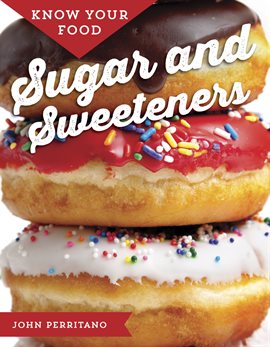 Imagen de portada para Sugar and Sweeteners