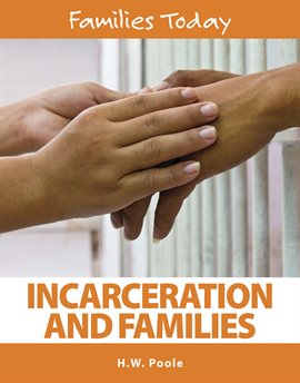 Cover image for Incarceration and Families
