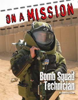 Cover image for Bomb Squad Technician