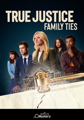 Cover image for True Justice: Family Ties