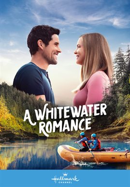 A Whitewater Romance