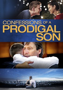 Cover image for Confessions of a Prodigal Son