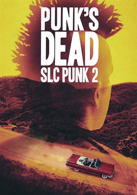 Cover image for Punk's Dead: SLC Punk 2