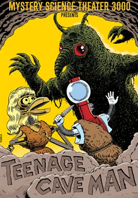 Imagen de portada para Mystery Science Theater 3000: Teenage Cave Man