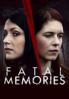Cover image for Fatal Memories