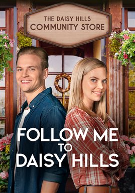 Cover image for Follow Me To Daisy Hills