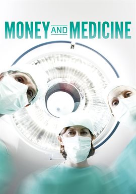 Cover image for Money And Medicine