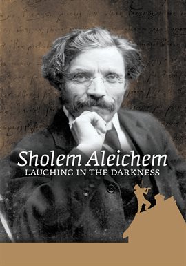 Cover image for Sholem Aleichem: Laughing In The Darkness