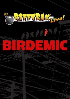 Imagen de portada para RiffTrax Live!: Birdemic