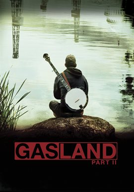 Cover image for GasLand Part II