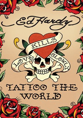 Cover image for Ed Hardy: Tattoo The World