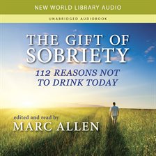 Imagen de portada para The Gift of Sobriety