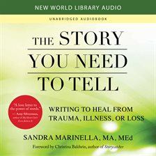 Cover image for The Story You Need to Tell