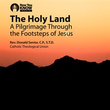 Cover image for Holy Land: A Pilgrimage Through the Footsteps of Jesus