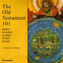 Cover image for The Old Testament 101: Audio Course & Free Study Guide